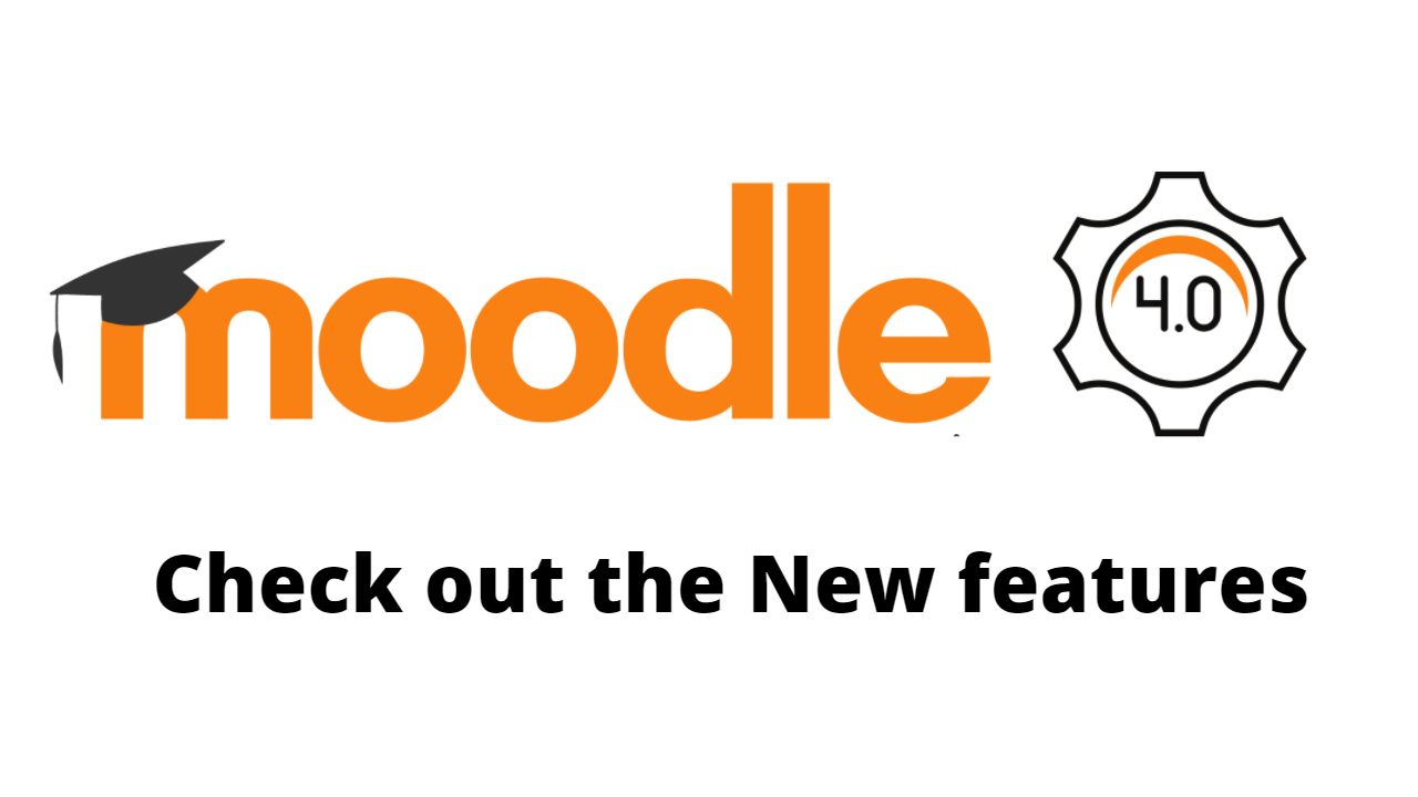 Moodle™ 4.0 - Check out the new features coming in the next major version