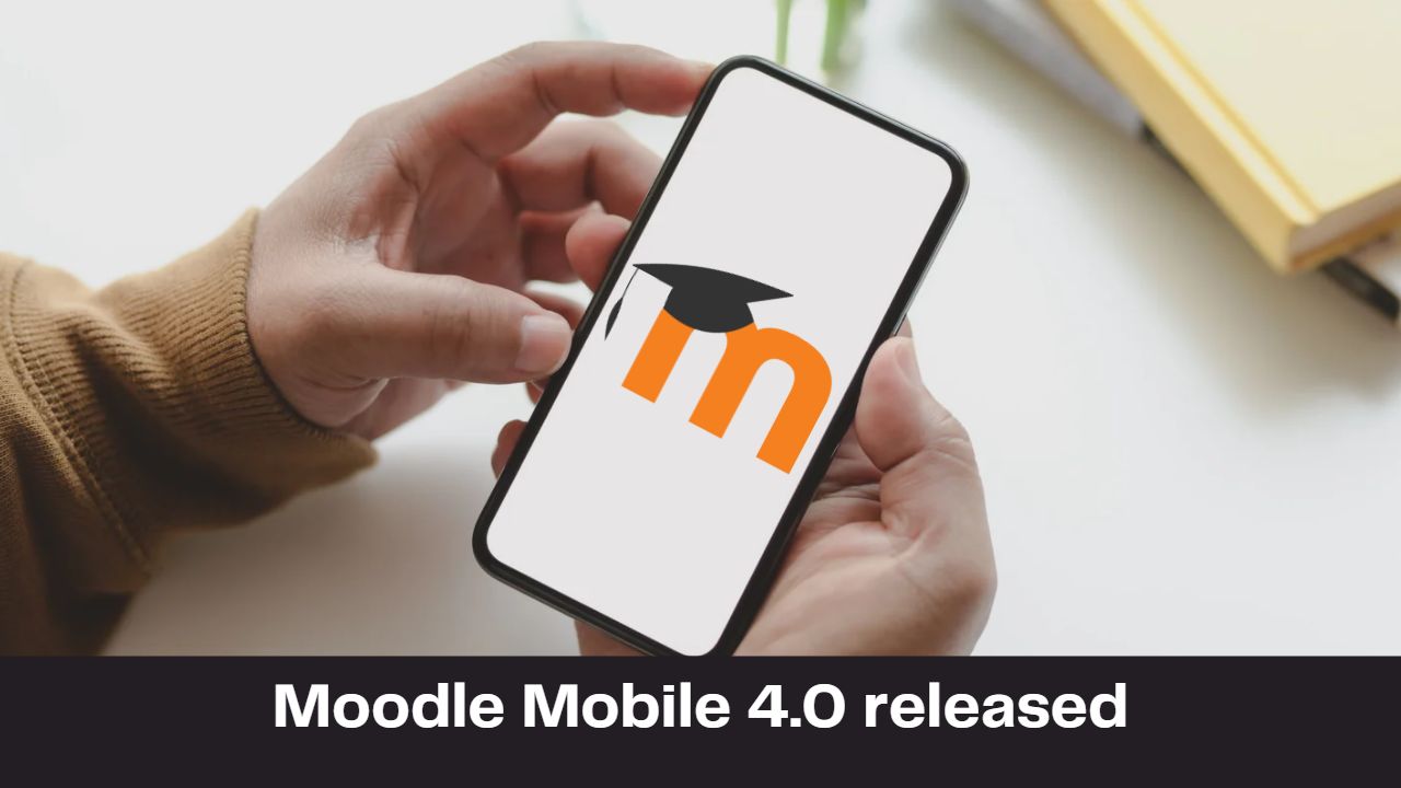 Moodle Mobile App version 4.0 available now with new features