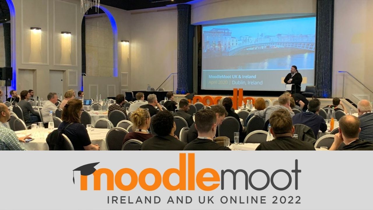 Ireland & UK MoodleMoot 2022 to take place from 9-11 May