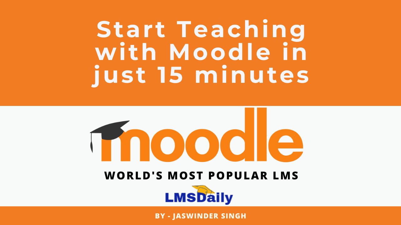 Start Teaching with Moodle in just 15 minutes - Free Book