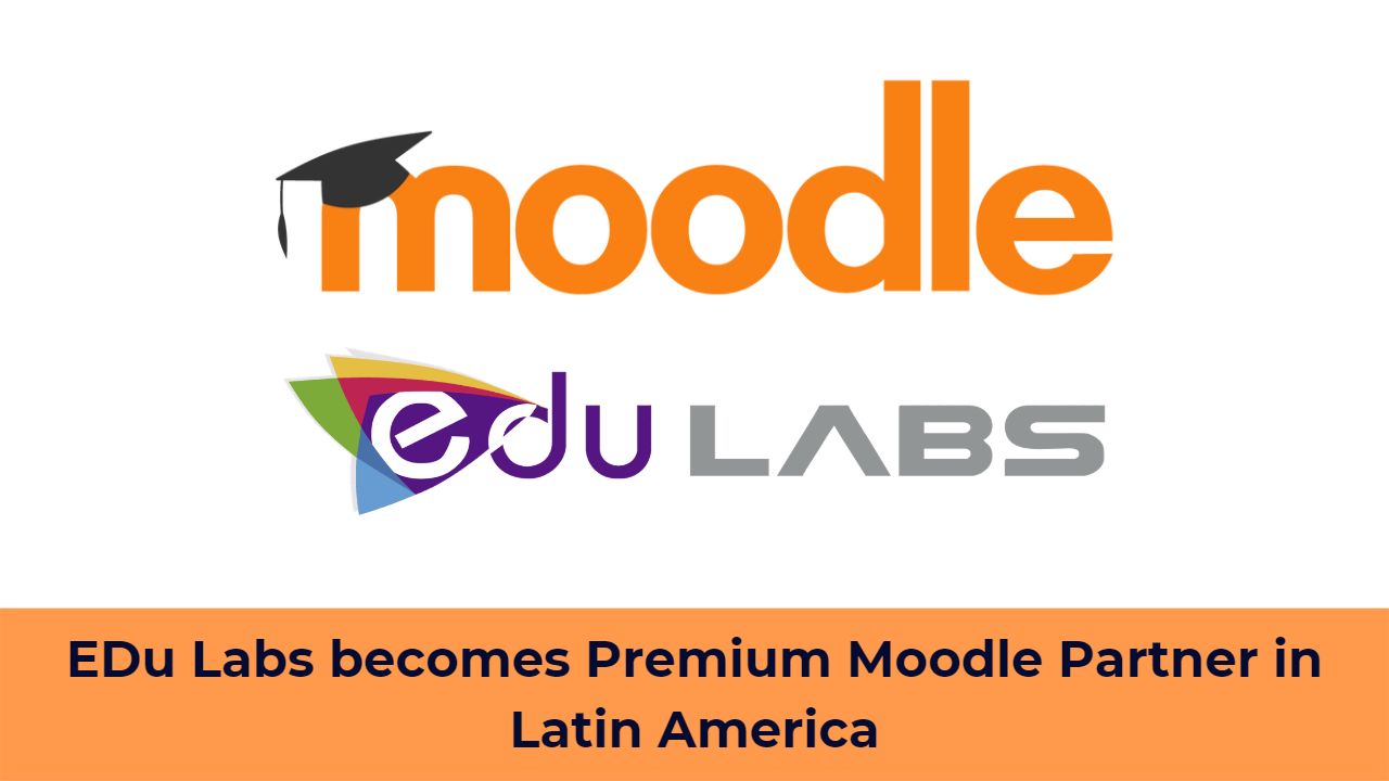 Edu Labs becomes Premium Moodle Partner in Latin America