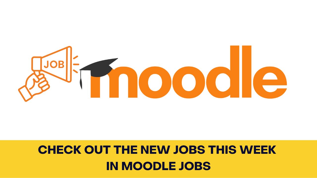 Moodlers - Check out the new jobs this week in Moodle Jobs