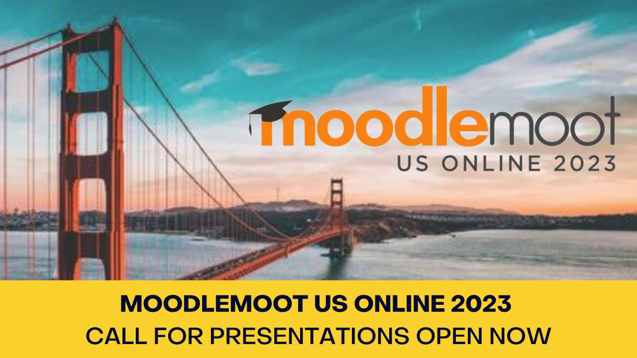 MoodleMoot US 2023 - Call for presentations open now