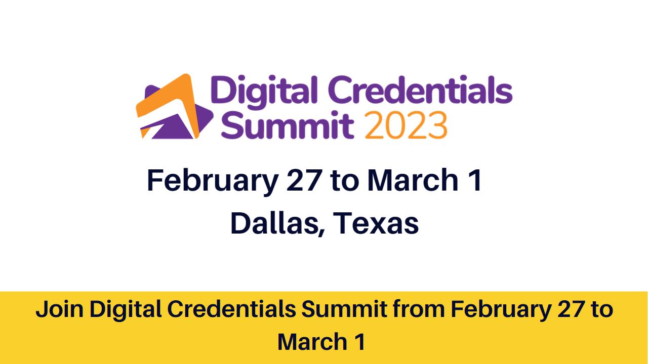 Join Digital Credentials Summit from February 27 to March 1 