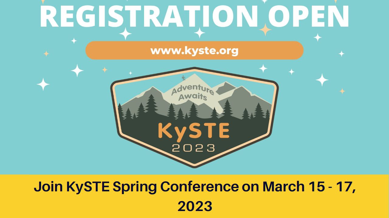 Join KySTE Spring Conference on March 15 - 17, 2023