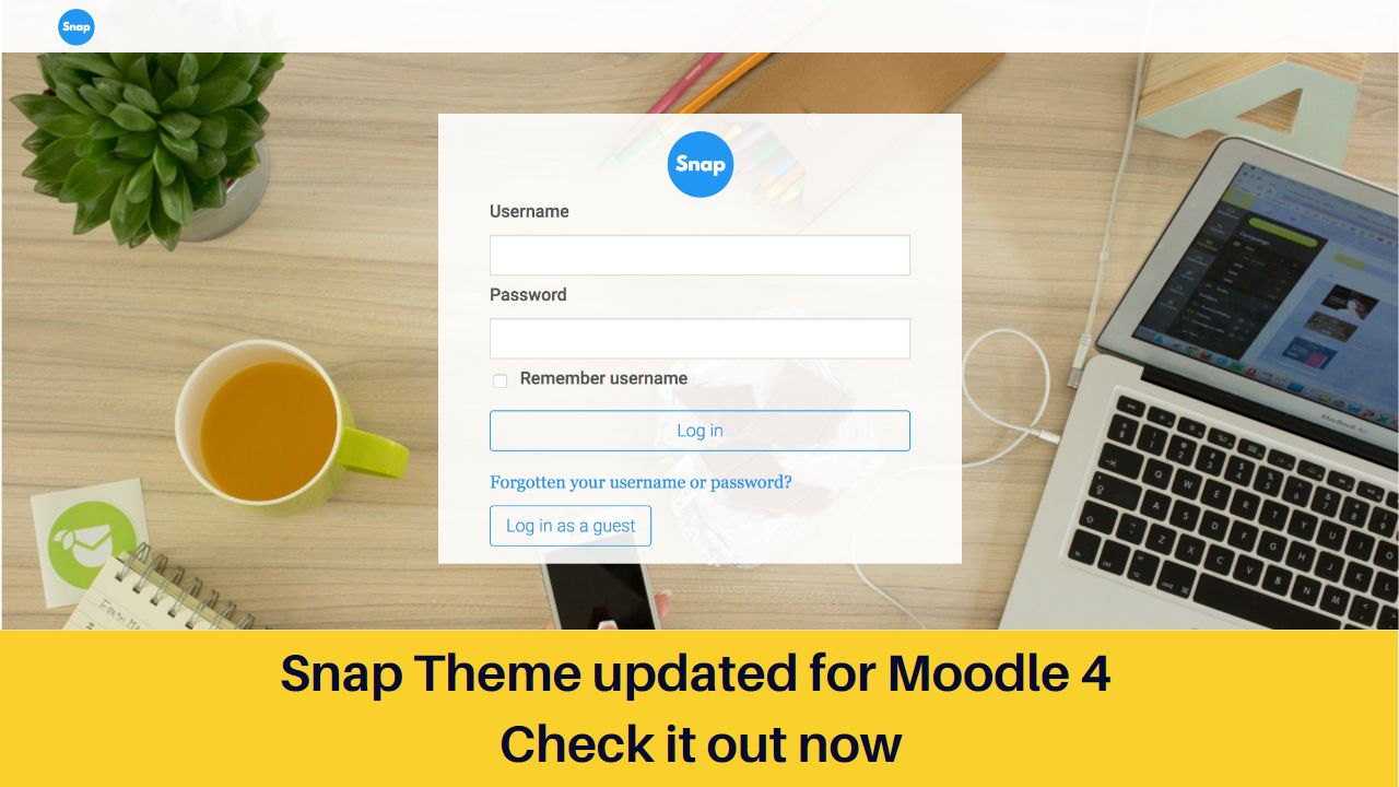 Snap Theme updated for Moodle 4 - Check it out now