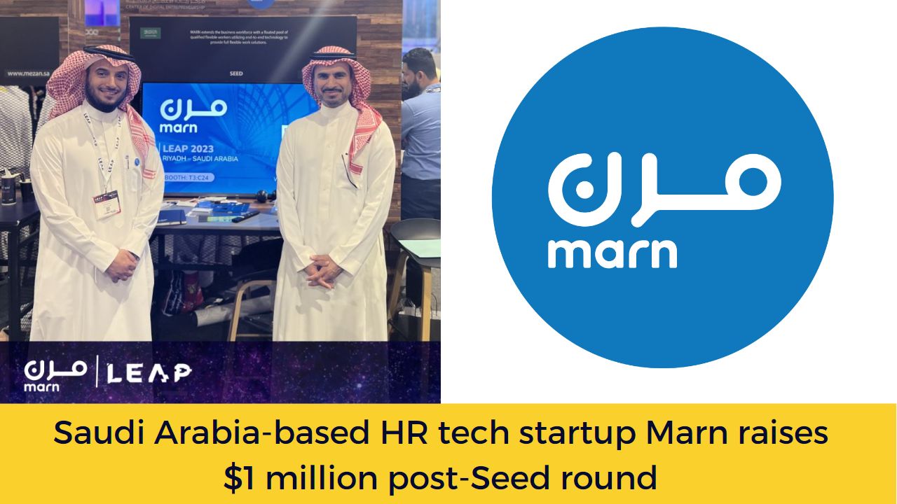 Saudi Arabia-based HR tech startup Marn raises $1 million post-Seed round