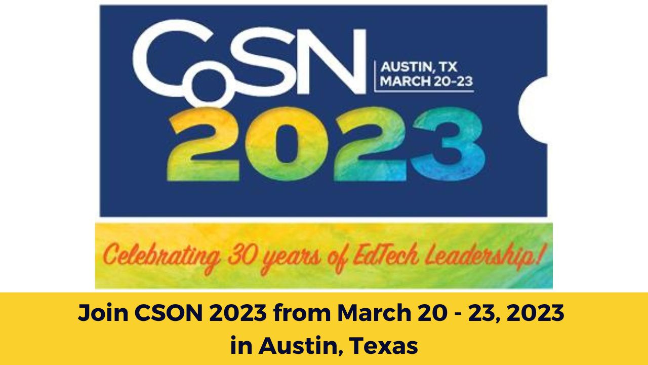 Join CSON 2023 from March 20 - 23, 2023 in Austin, Texas