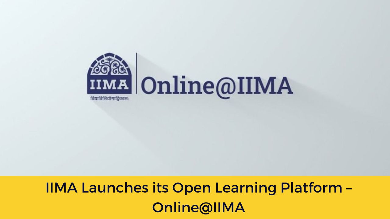 IIMA Launches its Open Learning Platform – Online@IIMA