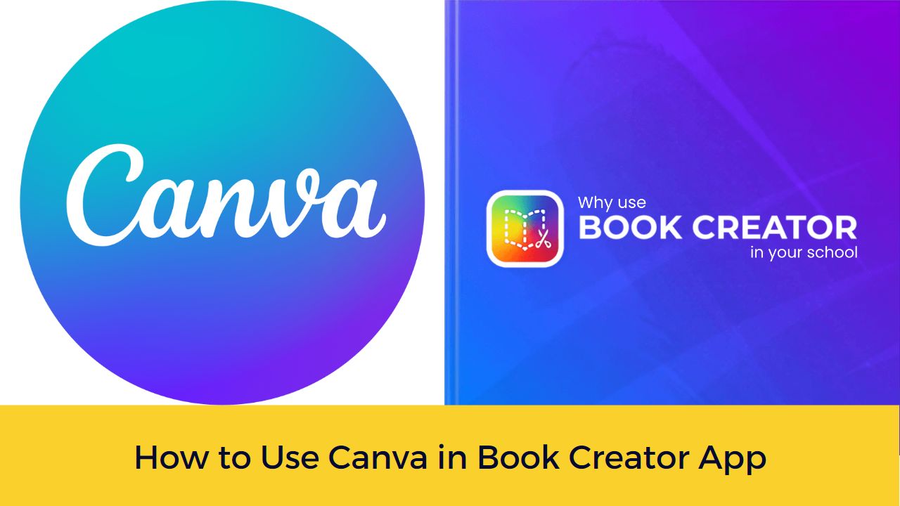 How to Use Canva in Book Creator App