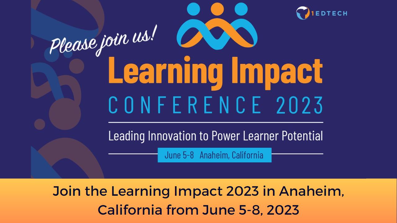 Join the Learning Impact 2023 in Anaheim, California from June 58