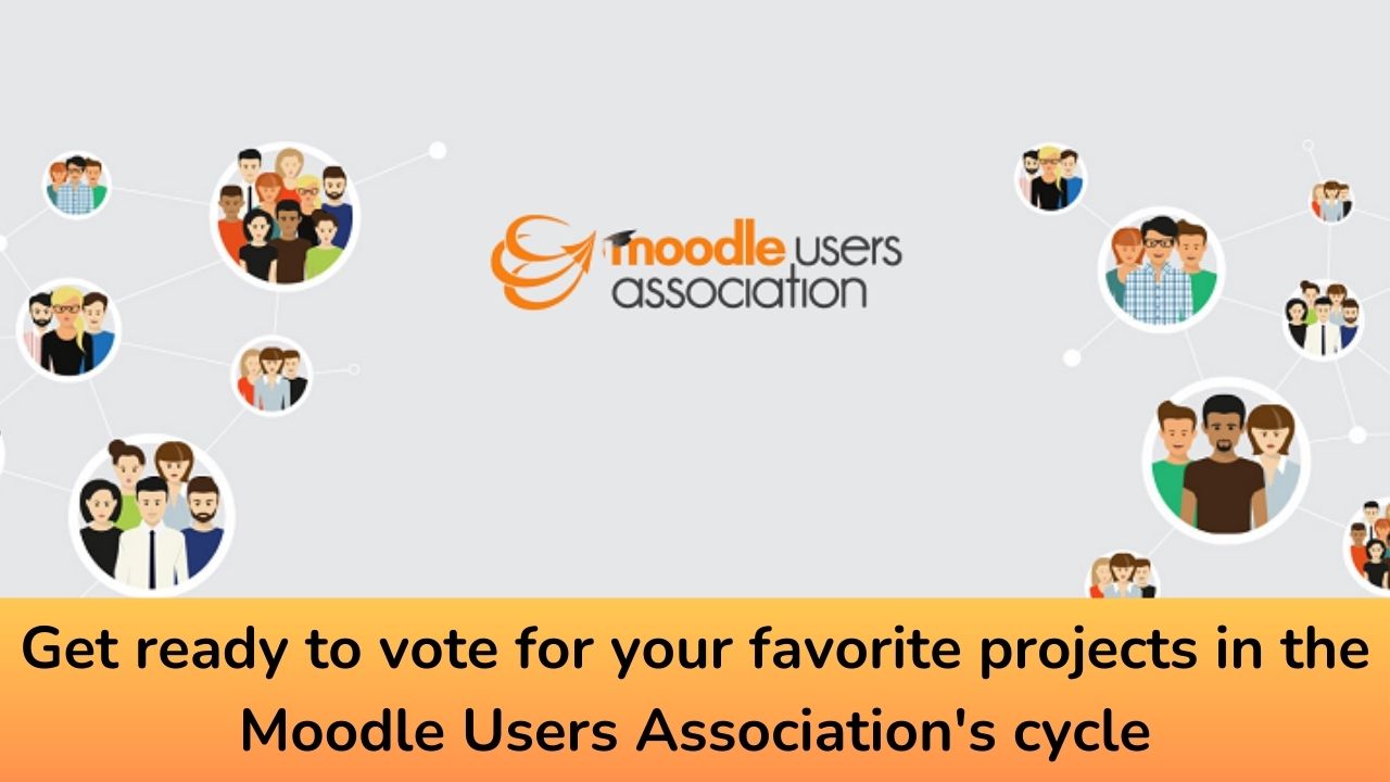 Get ready to vote for your favorite projects in the Moodle Users Association's cycle