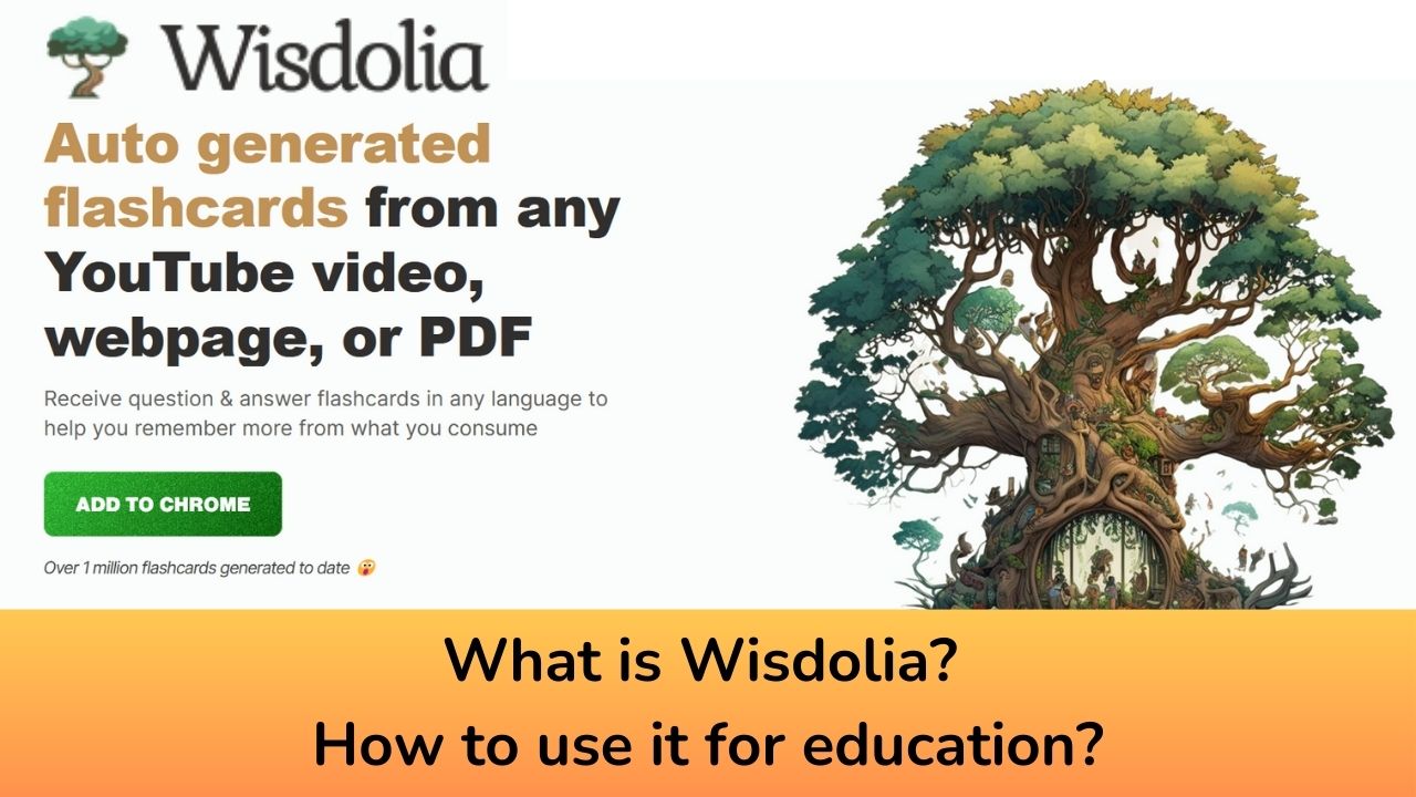 What is Wisdolia? How to use it for education?