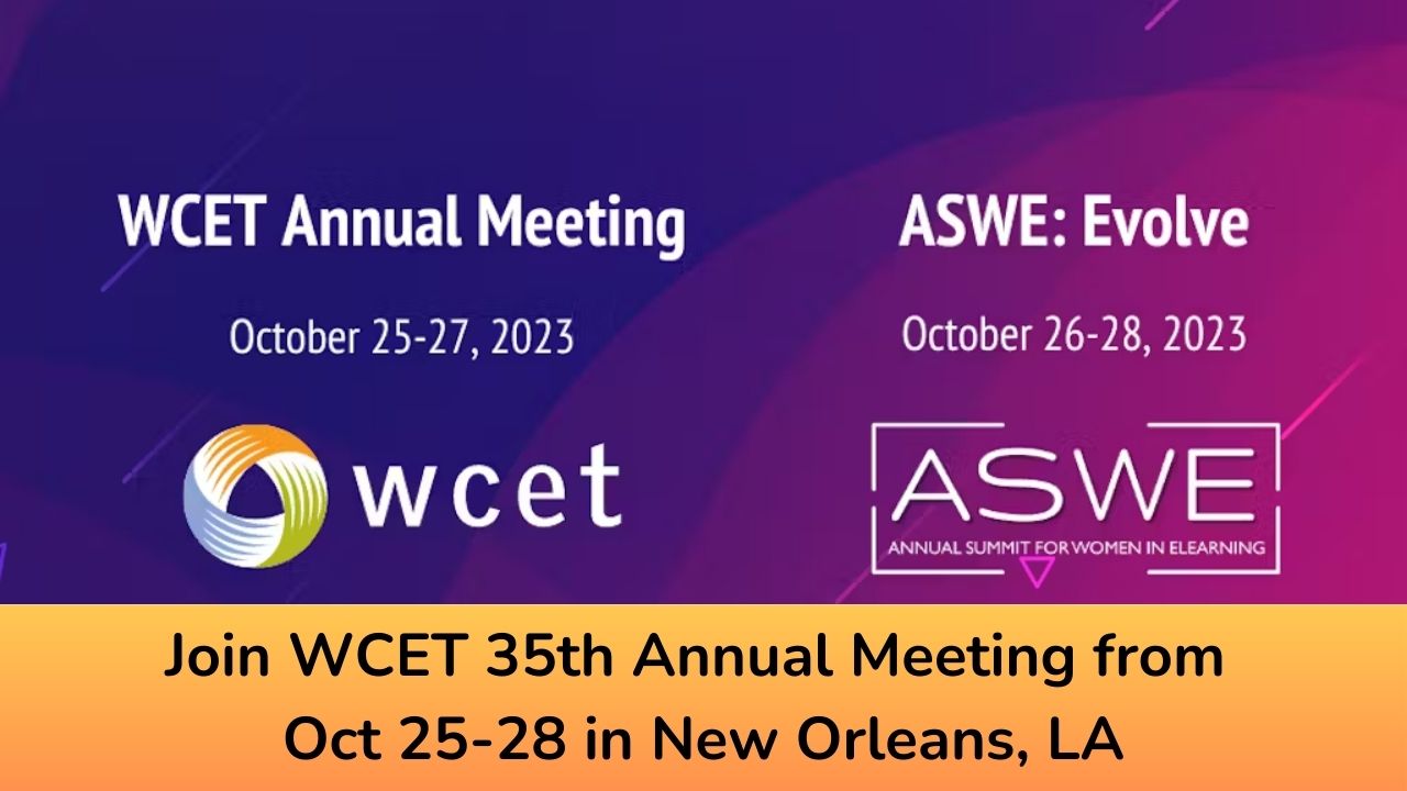 Join WCET 35th Annual Meeting + ASWE Evolve from Oct 2528 in New