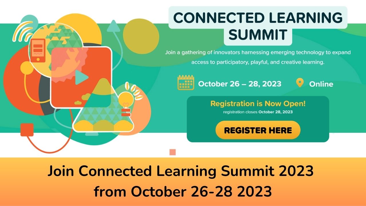 Join Connected Learning Summit 2023 from Oct 26-28 2023