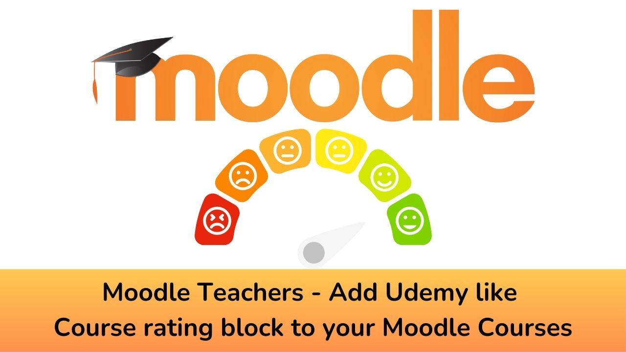 Moodle Teachers - Add Udemy like Course rating block to your Moodle Courses