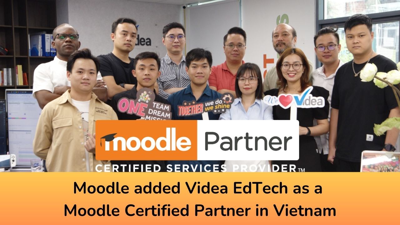 Moodle added Videa EdTech as a Moodle Certified Partner in Vietnam