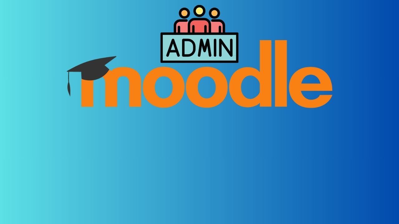 Lost Admin rights on your Moodle Site – Assign admin role to other user