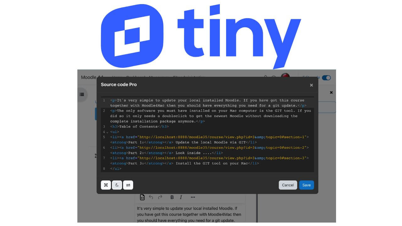 Moodle Administrators - Use TinyMCE Source Code Pro Plugin to improve your Workflow