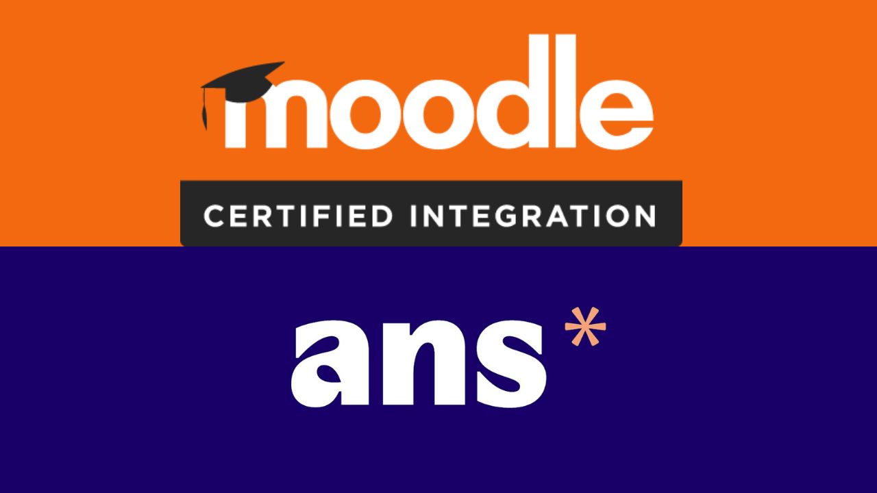 Moodle HQ added Ans as a Certified Integration Partner